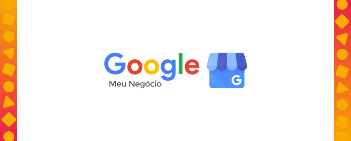 Google Meu Negócio: a ficha que separa os negócios perdidos dos achados 