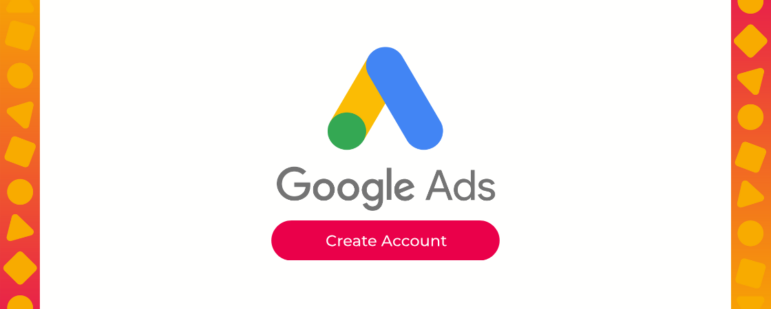 Como criar uma conta no Google Ads em 5 passos!