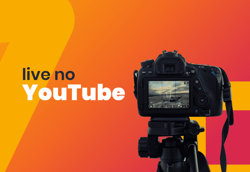 Quer saber como fazer live no YouTube? Confira nosso tutorial com 10 passos simples!