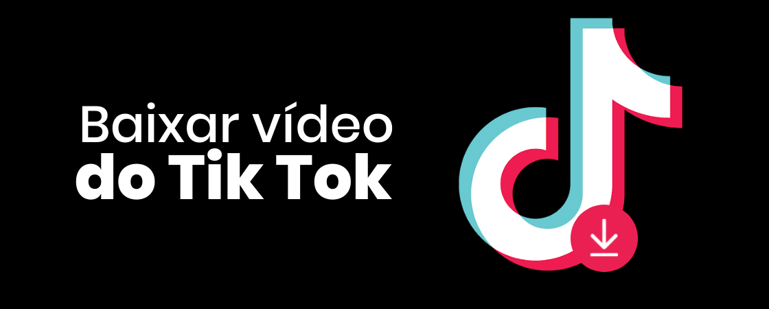 Como baixar vídeo no TikTok com e sem marca d’água