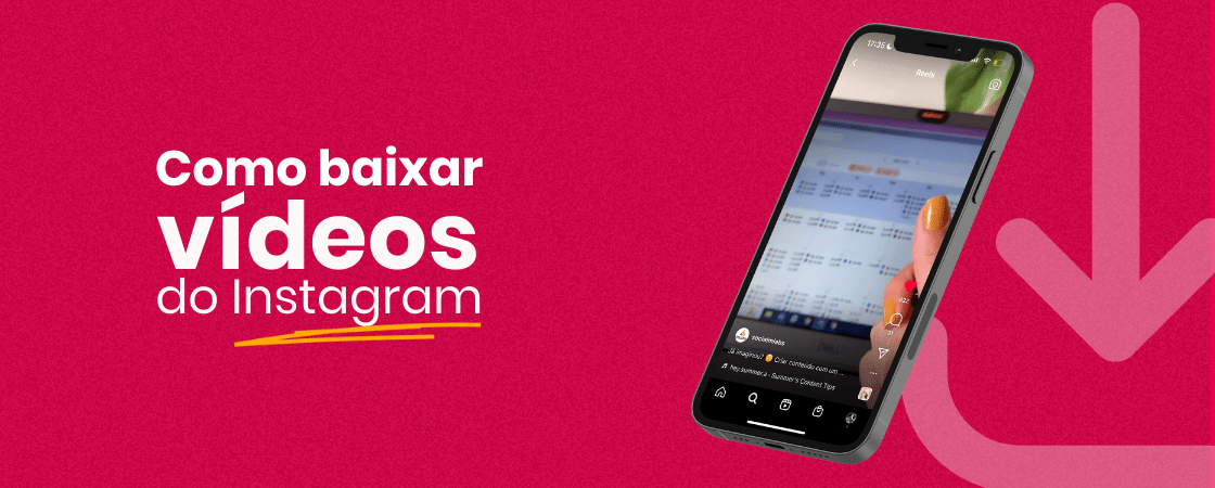 Aprenda como baixar vídeos do Instagram de forma fácil e rápida!