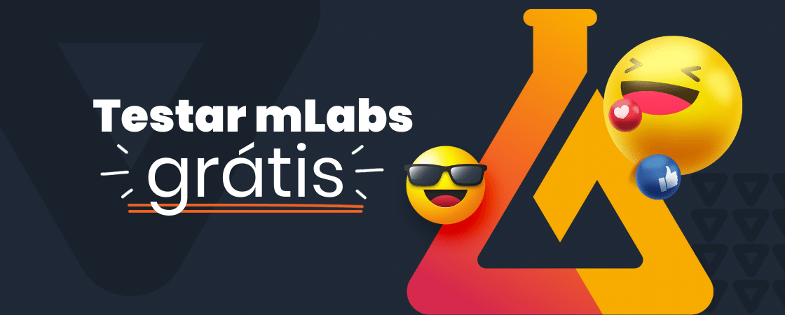 mLabs gratuito: entenda como testar a mLabs sem nenhum custo!