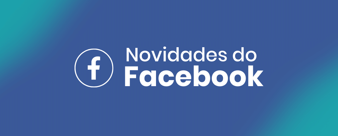 ultimas-novidades-facebook: capa ilustrativa