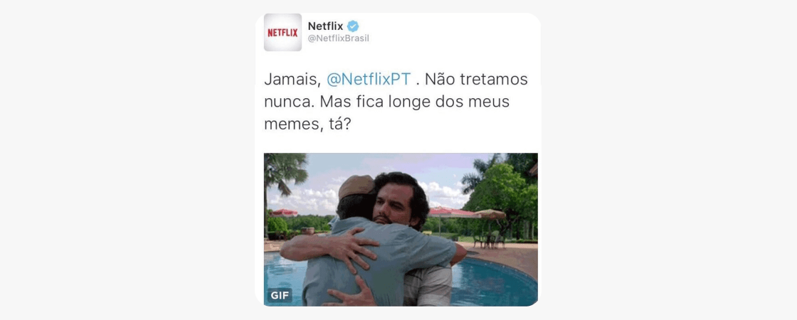 memes-no-marketing-3: print tweet da Netflix com GIF da série Narcos dizendo para Netflix de Portugal ficar longe dos memes do Brasil