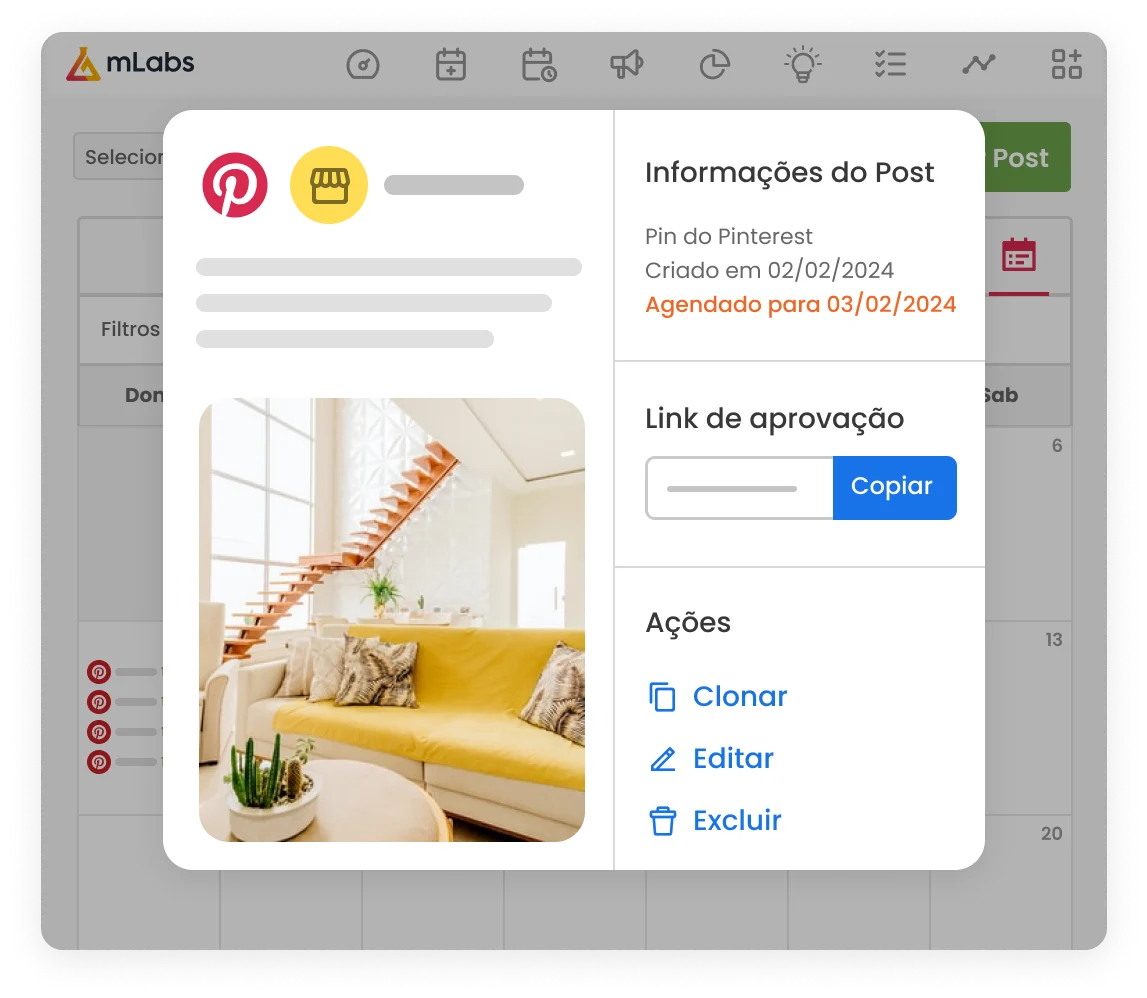 Imagem mostra a tela do calendário da mLabs, com uma lista de post para o Pinterest programados. Sobre a imagem, o card de informações do Post com as opções de clonar, editar e excluir.