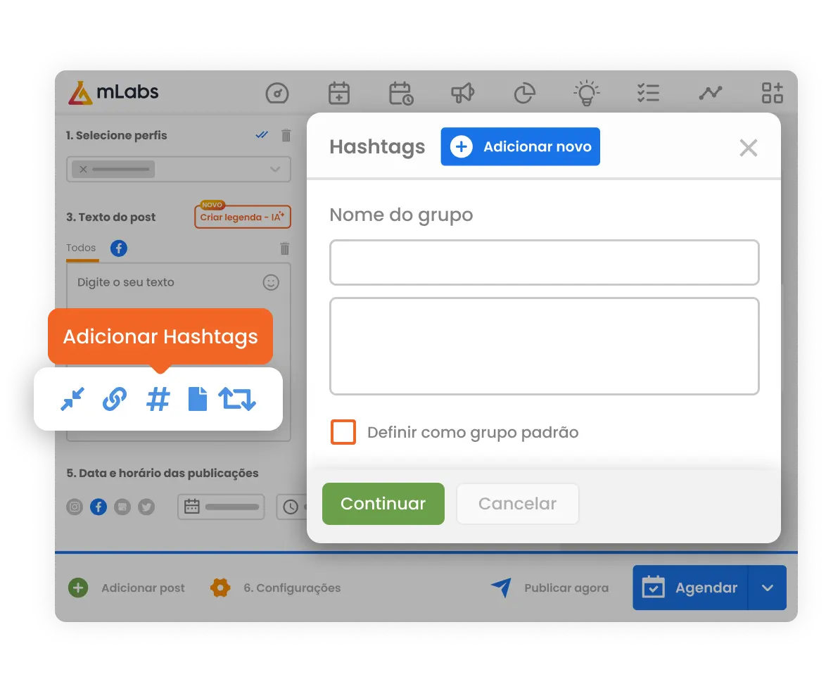 Imagem mostra a tela de agendamento de posts da mLabs com destaque para o módulo de criação de grupos de hashtags.