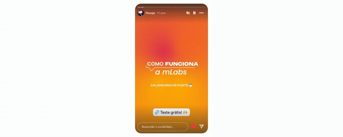 gerenciamento-de-redes-sociais-6: story da mLabs com link para testar grátis a ferramenta