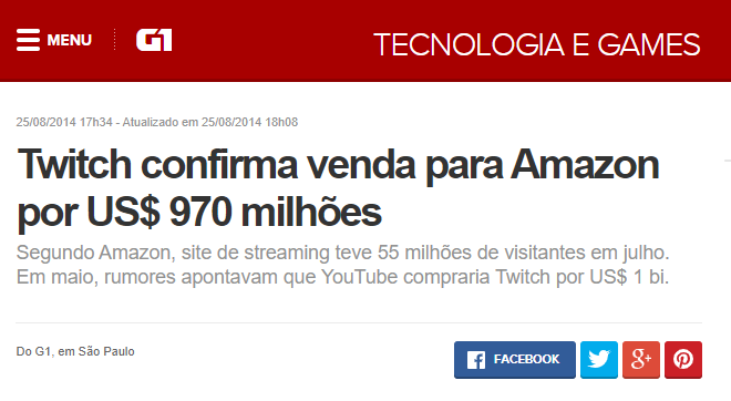 Anúncio de venda da Twitch para a Amazon por 970 milhões de dólares.