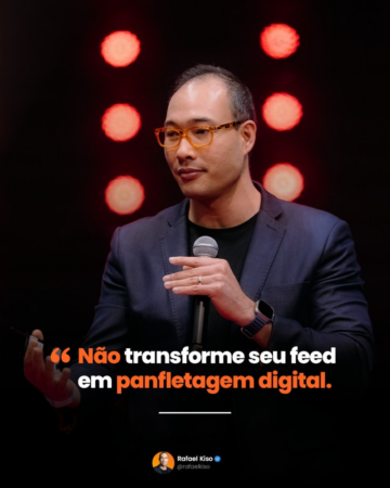 Frase de Rafael Kiso: "Não transforme seu feed em panfletagem digital".