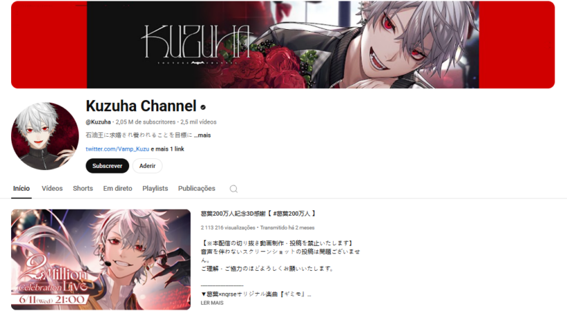 VTuber 16 Captura de tela do canal Kuzuha Channel no YouTube: banner com o personagem Kuzuha sorrindo, olhos vermelhos e rosas ao fundo; avatar circular à esquerda; handle @Kuzuha com ~2,05 milhões de inscritos. Abaixo, a página inicial exibe a miniatura “2 Million Celebration Live” e outros vídeos recentes.