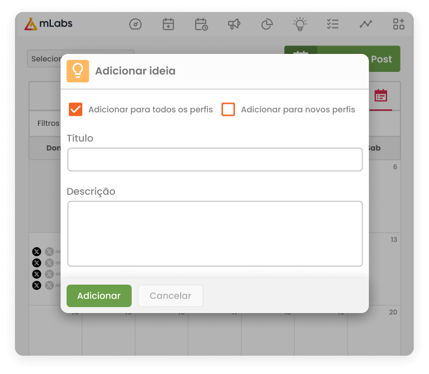Imagem mostra a tela do calendário da mLabs com a modal de adicionar ideia aberta.